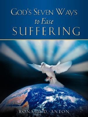Gods Seven Ways To Ease Suffering