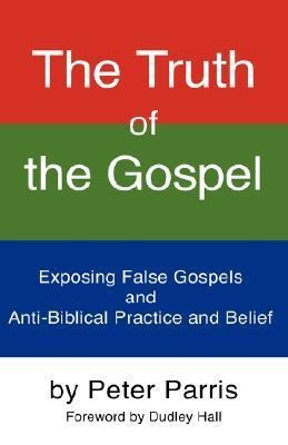 The Truth of the Gospel
