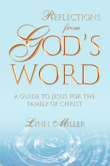 Reflections From Gods Word