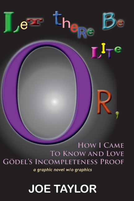 Let There Be Lite, or How I Came to Know and Love Godels Incompletness Proof