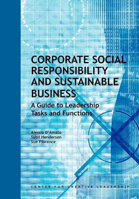 Corporate Social Responsibility and Sustainable Business: A Guide to Leadership Tasks and Functions