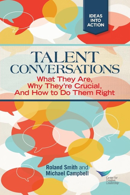 Talent Conversations: What They Are, Why Theyre Crucial, and How to Do Them Right
