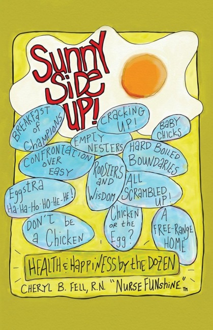 Sunny Side Up: Health and Happiness by the Dozen