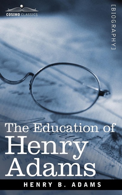 The Education of Henry Adams