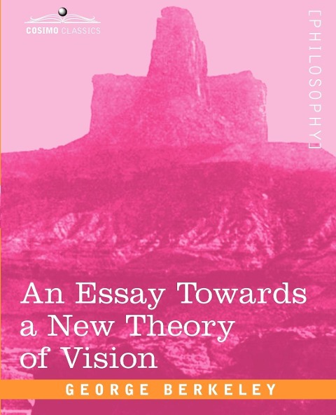 An Essay Towards a New Theory of Vision