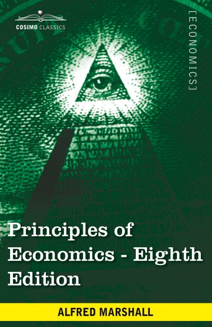 Principles of Economics: Unabridged Eighth Edition