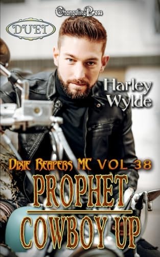 Prophet/Cowboy Up Duet A Dixie Reapers Bad Boys Romance