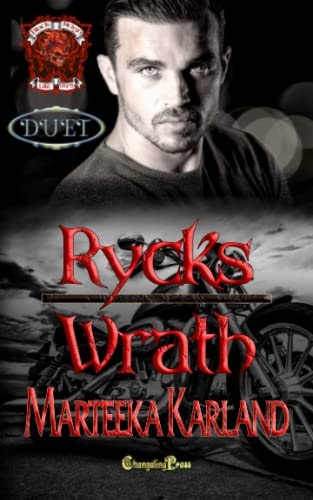 Rycks/Wrath Duet A Bones MC Romance