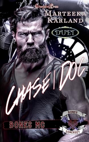 Chase/Doc Duet A Bones MC Romance