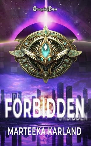 Forbidden Post-Apocalyptic Sci-Fi Action Adventure Romance