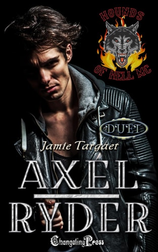 Axel/Ryder Duet A Hounds of Hell MC Romance