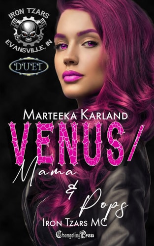 Venus/Momma & Pops Duet A Bones MC Romance