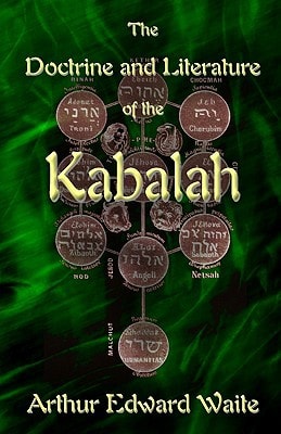 The Doctrine and Literature of the Kabalah