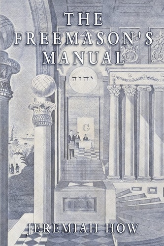 The Freemason's Manual