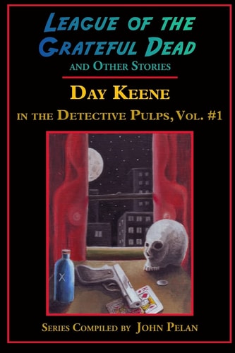 League of the Grateful Dead and Other Stories