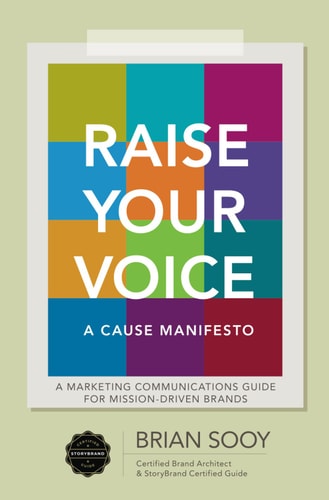 Raise Your Voice A Cause Manifesto
