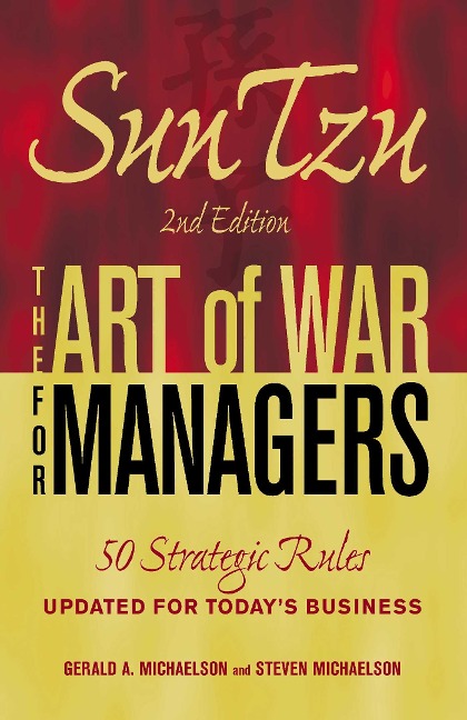 Sun Tzu: The Art of War for Managers: 50 Strategic Rules Updated for Todays Business