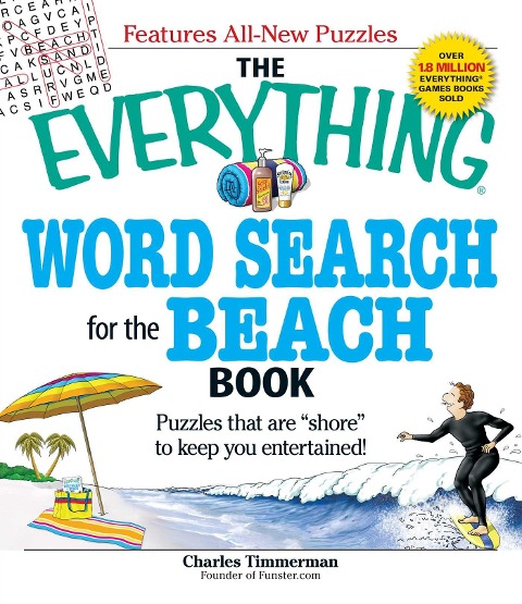 The Everything Word Search for the Beach Book: Puzzles That Are Shore to Keep You Entertained!