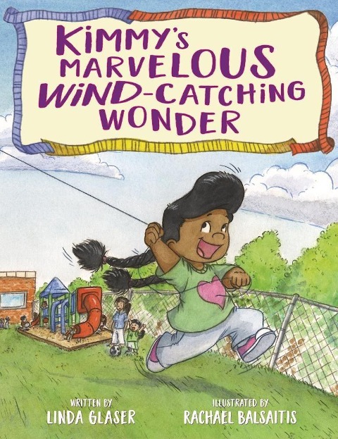 Kimmys Marvelous Wind-Catching Wonder