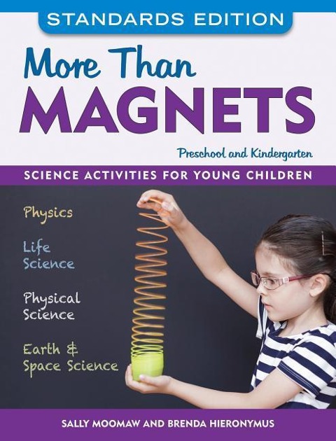 More Than Magnets: Science Activities for Preschool and Kindergarten