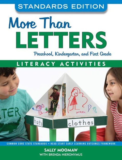 More than Letters: Preschool and Kindergarten Literacy Activities