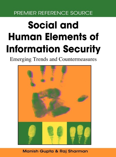 Social and Human Elements of Information Security: Emerging Trends and Countermeasures