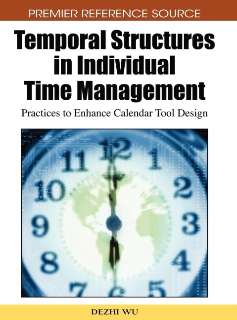 Temporal Structures in Individual Time Management: Practices to Enhance Calendar Tool Design