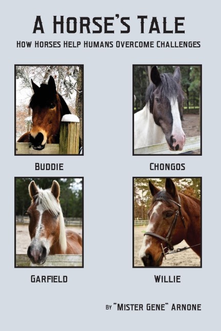 A Horses Tale-How Horses Help Humans Overcome Challenges
