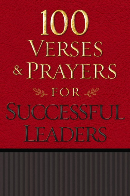 100 Verses & Prayers for Successful Leaders