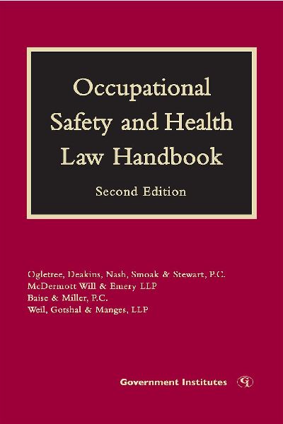 Occupational Safety and Health Law Handbook