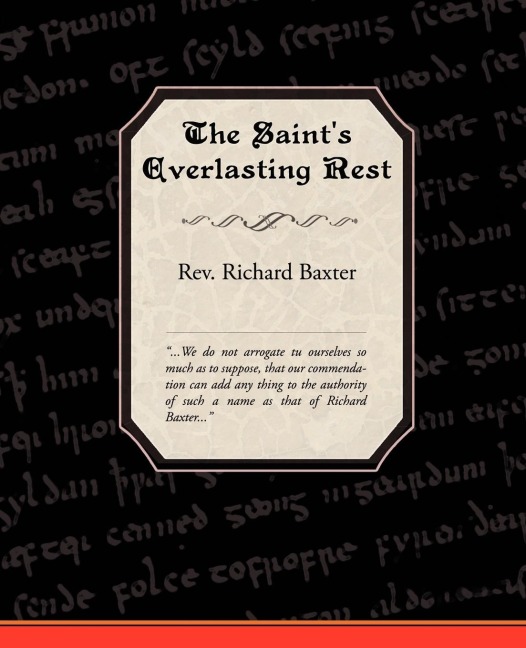 The Saints Everlasting Rest