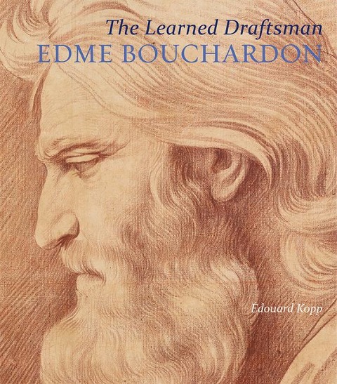 The Learned Draftsman: Edme Bouchardon