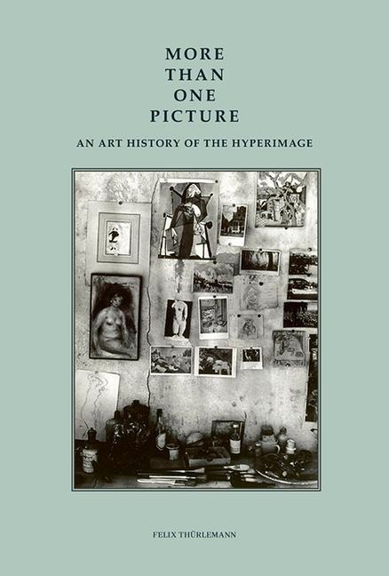 More Than One Picture: An Art History of the Hyperimage
