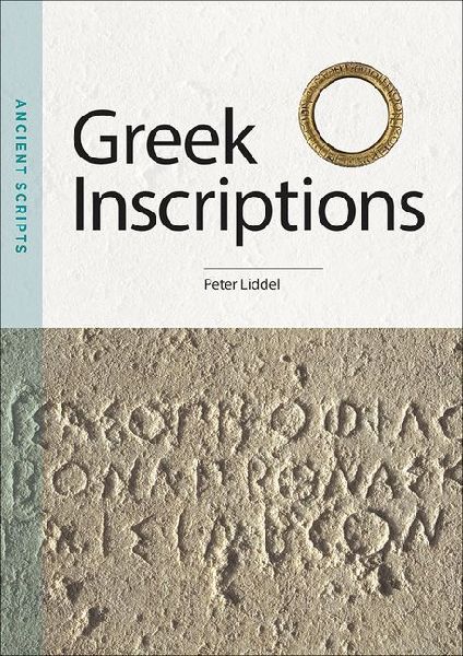 Greek Inscriptions: Ancient Scripts