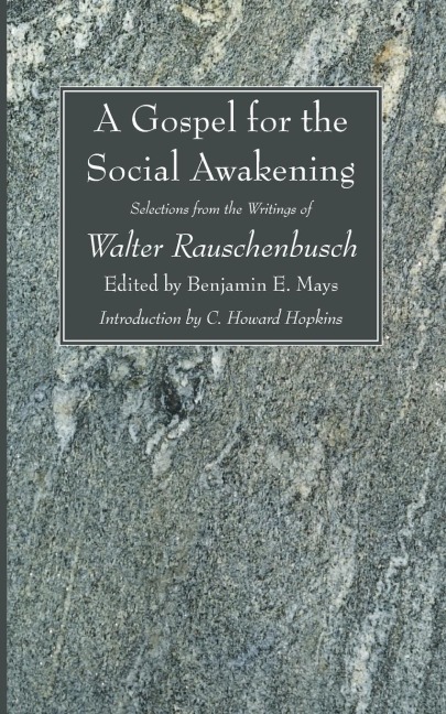 A Gospel for the Social Awakening