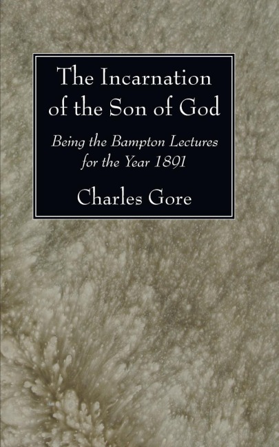 The Incarnation of the Son of God