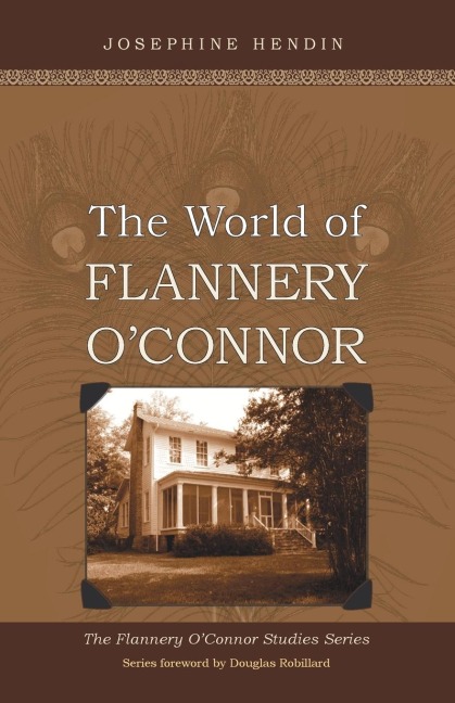 The World of Flannery OConnor