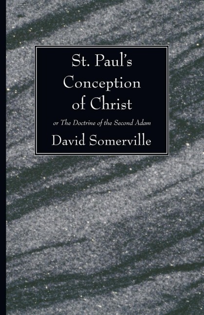 St. Pauls Conception of Christ