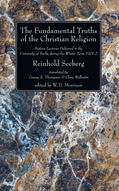 The Fundamental Truths of the Christian Religion