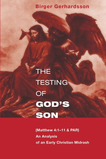 The Testing of Gods Son