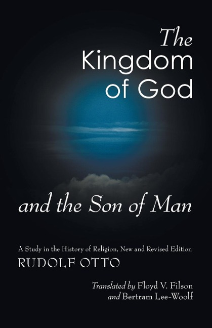 The Kingdom of God and the Son of Man