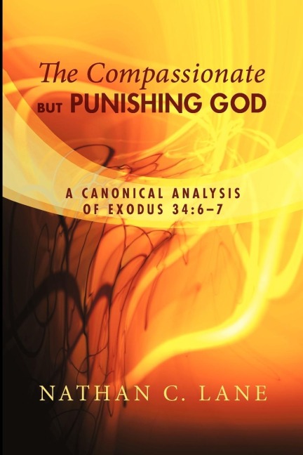 The Compassionate, but Punishing God