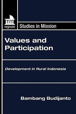 Values and Participation: Development in Rural Indonesia