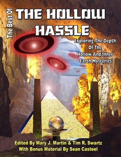 The Best of the Hollow Earth Hassle