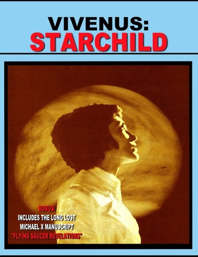 Vivenus Starchild and Flying Saucer Revelations Two Flying Saucer Classics