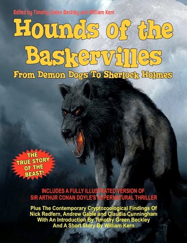 Hounds Of The Baskervilles. From Demon Dogs To Sherlock Holmes The True Story Of The Beast!