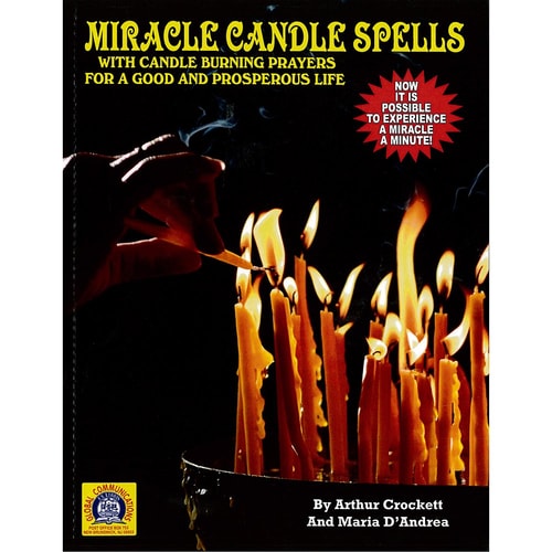 Miracle Candle Spells With Candle Burning Prayers For A Good And Prosperous Life