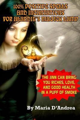 100% Positive Spells And Incantations For Aladdins Magick Lamp