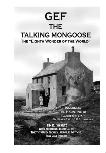 Gef The Talking Mongoose The "Eighth Wonder of the World"
