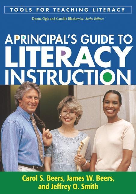 A Principals Guide to Literacy Instruction